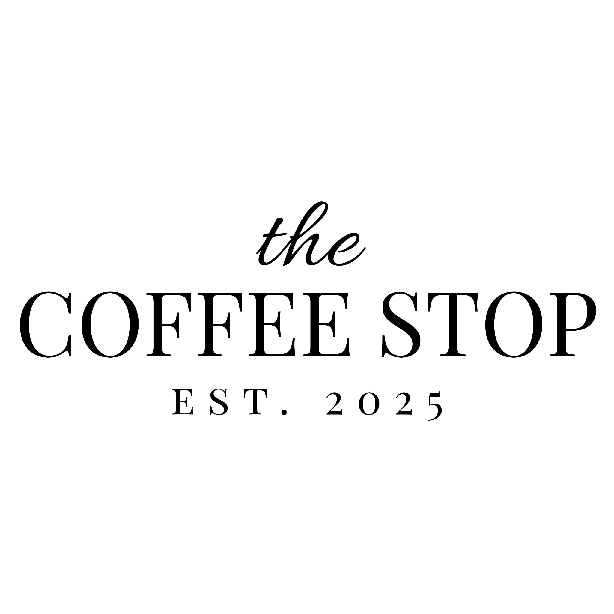 The Coffee Stop EST. 2025 logo
